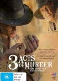 3 Acts of Murder - трейлер и описание.