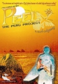 Peel: The Peru Project - трейлер и описание.