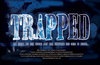 Trapped - трейлер и описание.