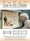 Even in My Dreams - трейлер и описание.