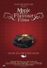 Maple Flavour Films - трейлер и описание.