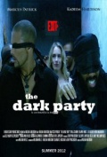 The Dark Party - трейлер и описание.