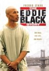 The Eddie Black Story - трейлер и описание.