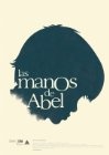 Las manos de Abel - трейлер и описание.