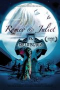 Romeo & Juliet vs. The Living Dead - трейлер и описание.