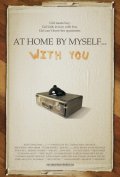 At Home by Myself... with You - трейлер и описание.