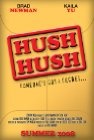Hush Hush - трейлер и описание.