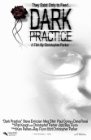 Dark Practice - трейлер и описание.