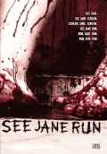 See Jane Run - трейлер и описание.