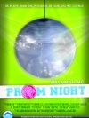 Prom Night - трейлер и описание.