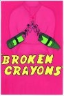 Broken Crayons - трейлер и описание.
