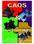 Caos & Consequences - трейлер и описание.