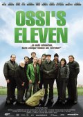 Ossi's Eleven - трейлер и описание.