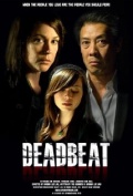 Deadbeat - трейлер и описание.
