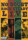 No Doubt: Rock Steady Live - трейлер и описание.