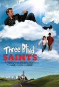 Трое слепых святых - трейлер и описание.