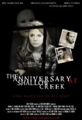 The Anniversary at Shallow Creek - трейлер и описание.