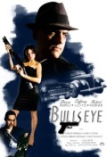 Bullseye - трейлер и описание.