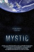 Mystic - трейлер и описание.