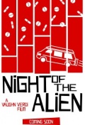 Night of the Alien - трейлер и описание.