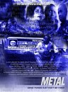 Metal - трейлер и описание.