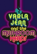 Varla Jean and the Mushroomheads - трейлер и описание.
