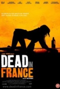 Dead in France - трейлер и описание.