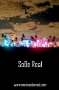 SoBe Real - трейлер и описание.