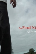 The Final Night and Day - трейлер и описание.