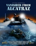 Vanished from Alcatraz - трейлер и описание.