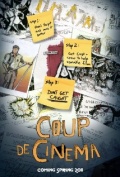 Coup de Cinema - трейлер и описание.