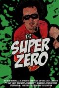 The Super Zero - трейлер и описание.
