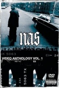 Nas: Video Anthology Vol. 1 - трейлер и описание.