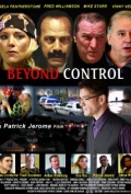 Beyond Control - трейлер и описание.