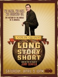 Colin Quinn Long Story Short - трейлер и описание.