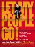 Let My People Go! - трейлер и описание.