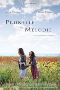 Prunelle et Melodie - трейлер и описание.