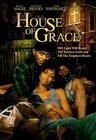 House of Grace - трейлер и описание.