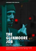 The Glenmoore Job - трейлер и описание.