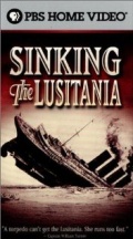 Sinking the Lusitania - трейлер и описание.