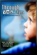 Through Your Eyes - трейлер и описание.