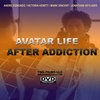 Avatar: Life After Addiction - трейлер и описание.