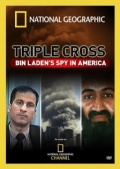 Triple Cross: Bin Laden's Spy in America - трейлер и описание.