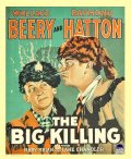 The Big Killing - трейлер и описание.