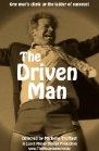 The Driven Man - трейлер и описание.
