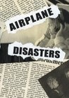 Airplane Disasters - трейлер и описание.