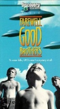 Farewell, Good Brothers - трейлер и описание.