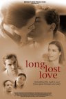 Long Lost Love - трейлер и описание.