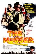 The Mugger - трейлер и описание.