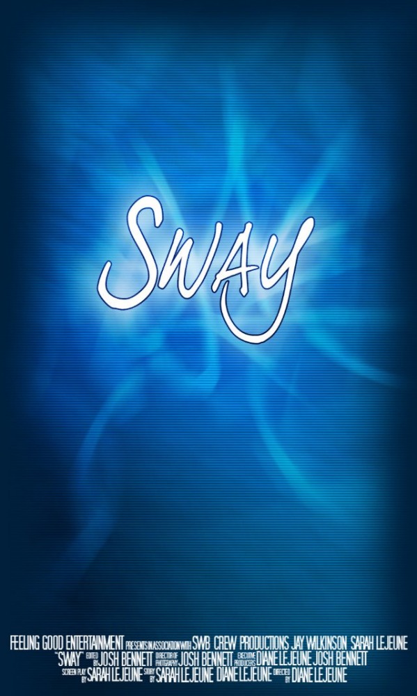 Sway - трейлер и описание.